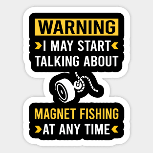 Warning Magnet Fishing Sticker